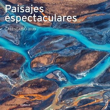 CALENDARIO 2023 PAISAJES ESPECTACULARES | 9788448029791 | VVAA