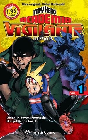MM My Hero Academia Vigilante Illegals 01 | 9788411400114 | Kohei Horikoshi