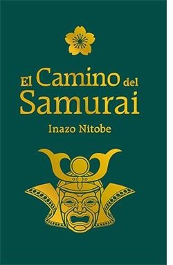 EL CAMINO DEL SAMURAI | 9788417452643 | INAZO NITOBE