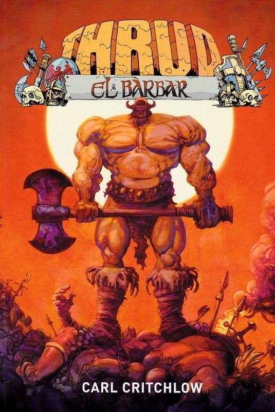 THRUD EL BARBAR | 9788412502343 | CARL CRITCHLOW