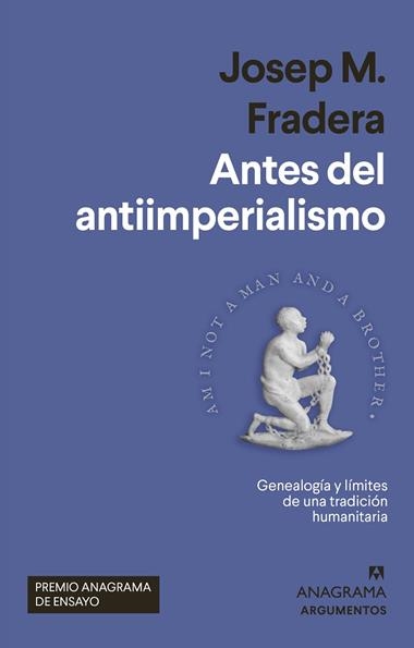 ANTES DEL ANTIIMPERIALISMO | 9788433965004 | JOSEP M. FRADERA