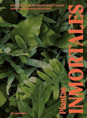 Plantas inmortales | 9788419043092 | JO LAMBELL