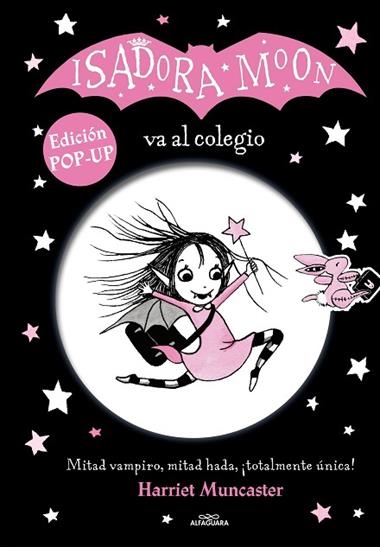 ISADORA MOON VA AL COLEGIO POP UP | 9788420459264 | HARRIET MUNCASTER