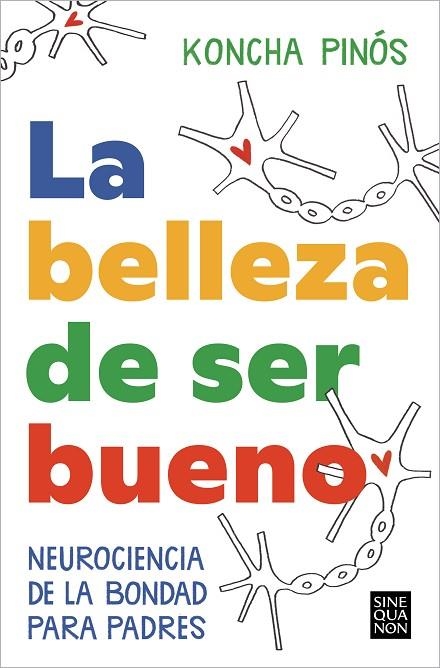 LA BELLEZA DE SER BUENO | 9788466674164 | KONCHA PINOS