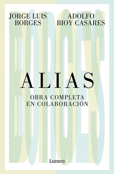 ALIAS | 9788426413536 | JORGE LUIS BORGES & ADOLFO BIOY CASARES