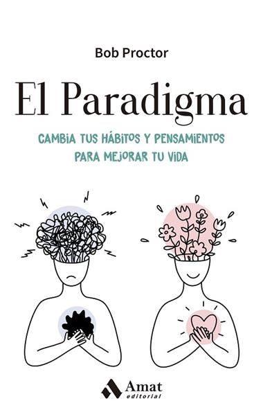 EL PARADIGMA | 9788497356718 | BOB PROCTOR