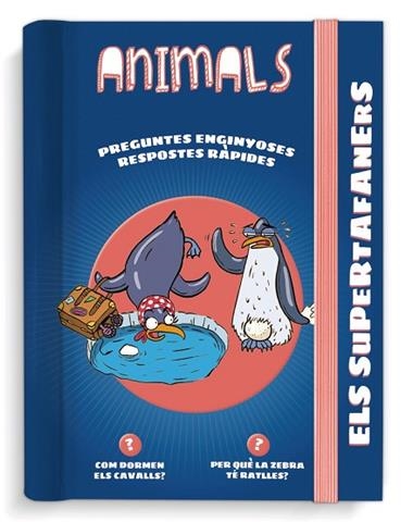 ELS SUPERTAFANERS ANIMALS | 9788499743790 | VVAA