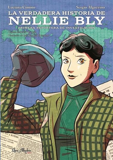La verdadera historia de Nellie Bly | 9788412405286 | ALGOZZINO / CIMINO