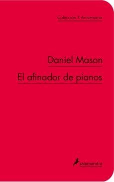EL AFINADOR DE PIANOS | 9788498383324 | DANIEL PHILIPPE MASON
