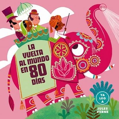 La vuelta al mundo en 80 días | 9788418933080 | Julio Verne