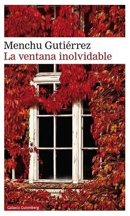 La ventana inolvidable | 9788419392039 | Menchu Gutiérrez