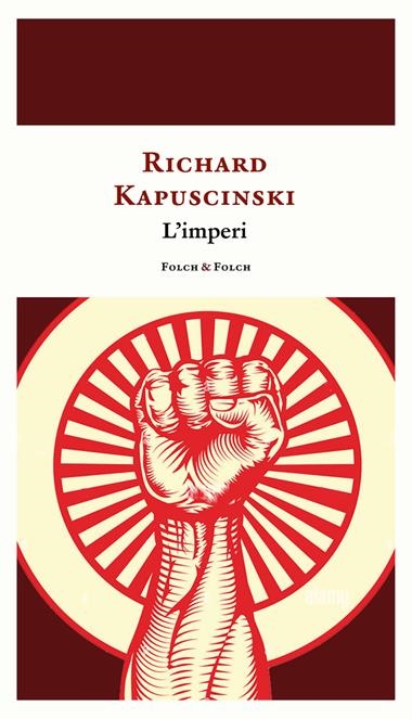 L'imperi | 9788419563019 | RYSZARD KAPUSCINSKI