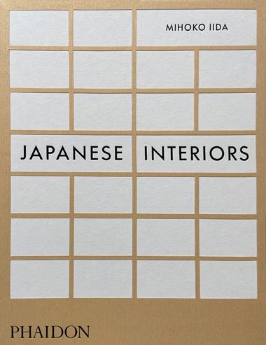 Japanese Interiors | 9781838663995 | DEMETRIOU & IIDA