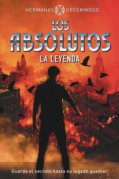 Los absolutos La leyenda | 9788418354991 | HERMANAS GREEMWOOD
