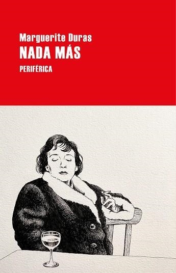 Nada más | 9788418838569 | MARGUERITE DURAS