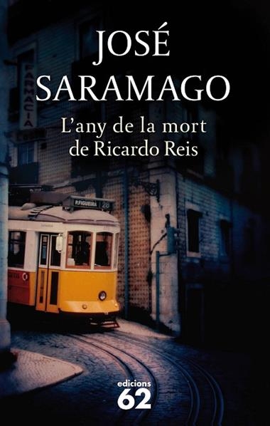 ANY DE LA MORT DE RICARDO REIS, L' (BUTXACA) | 9788429748338 | SARAMAGO, JOSE