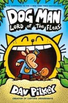 DOG MAN LORD OF THE FLEAS | 9781407192161 | DAV PILKEY