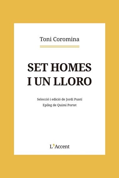 SET HOMES I UN LLORO | 9788418680229 | TONI COROMINA