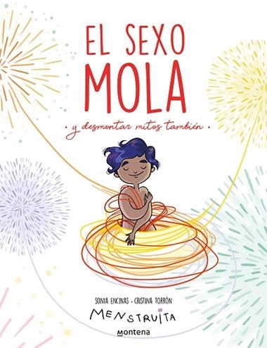 EL SEXO MOLA | 9788419085924 | SONIA ENCINAS & CRISTINA TORRON MENSTRUITA