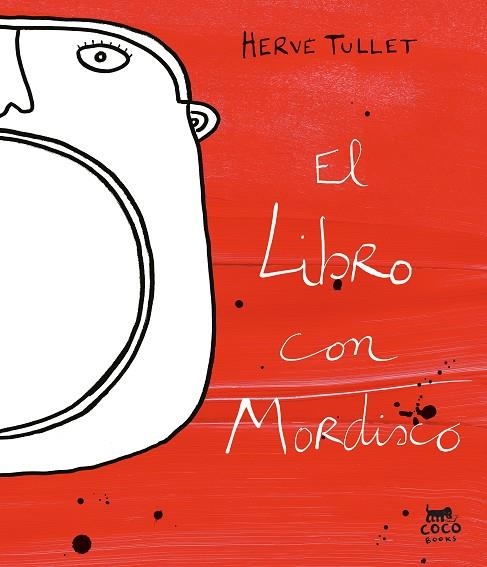 El libro con mordisco | 9788412557015 | Hervé Tullet