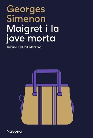 Maigret i la jove morta | 9788419311290 | GEORGES SIMENON