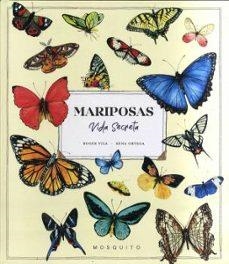 MARIPOSAS VIDA SECRETA | 9788412451580 | ROGER VILA VILA