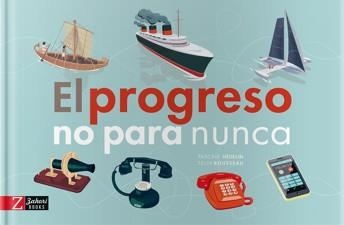 EL PROGRESO NO PARA NUNCA | 9788417374013 | HEDELIN & FELIX ROUSSEAU