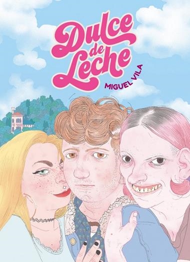 DULCE DE LECHE | 9788418809484 | MIGUEL VILA