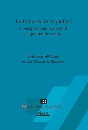 LA BRUIXOLA DE LA QUALITAT | 9788417994778 | ELVIRA BORRELL & XAVIER CHAVARRIA
