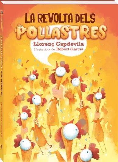 LA REVOLTA DELS POLLASTRES | 9788418762529 | LLORENÇ CAPDEVILA & ROBERT GARCIA