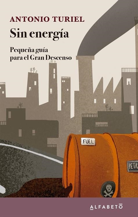 SIN ENERGÍA | 9788417951320 | ANTONIO TURIEL