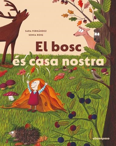 El bosc és casa nostra | 9788417555856 | FERNANDEZ  & ROIG