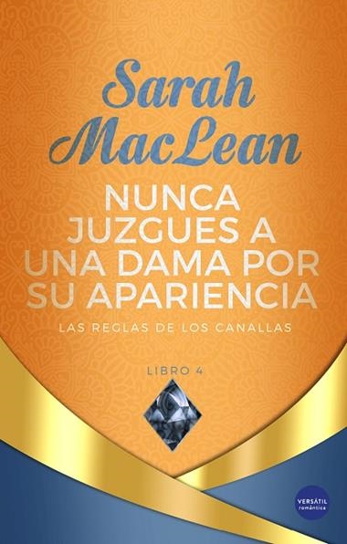 Nunca juzgues a una dama por su apariencia | 9788418883309 | SARAH MACLEAN