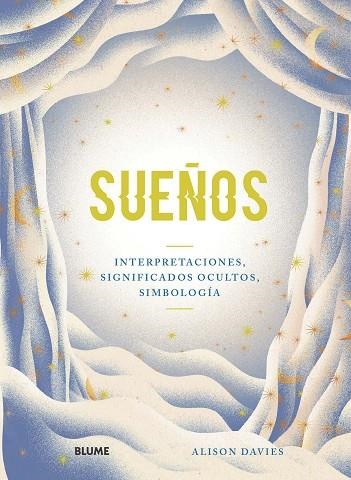 SUEÑOS | 9788418075124 | ALISON DAVIES & JESUS SOTÉS VICENTE