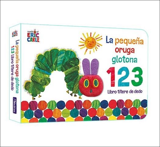 LA PEQUEÑA ORUGA GLOTONA LIBRO TITERE | 9788448863005 | ERIC CARLE