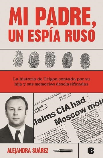 MI PADRE UN ESPIA RUSO | 9788466673365 | ALEJANDRA SUAREZ