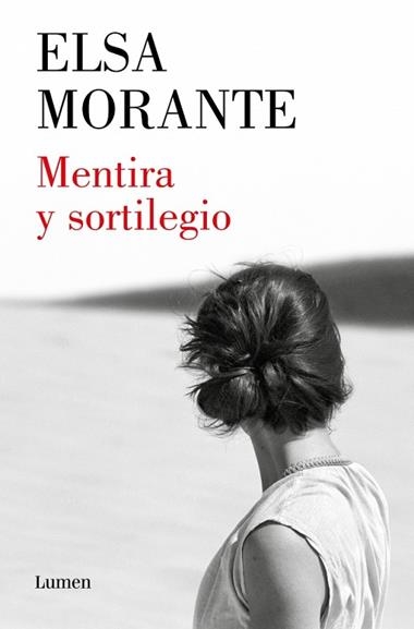 MENTIRA Y SORTILEGIO | 9788426424556 | ELSA MORANTE