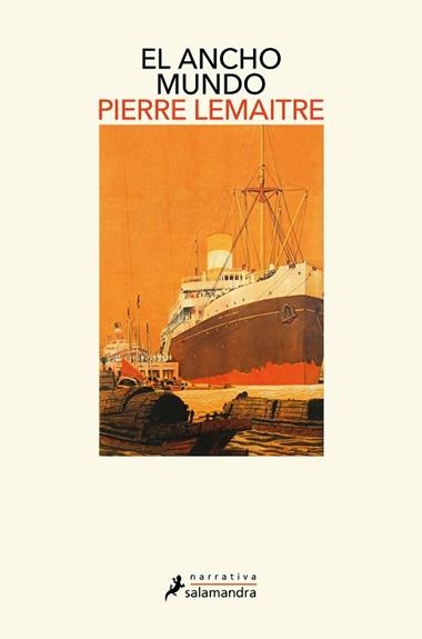 EL ANCHO MUNDO | 9788418968570 | PIERRE LEMAITRE
