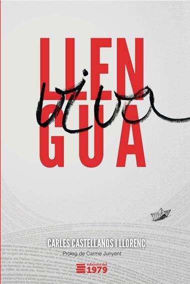 LLENGUA VIVA | 9788412325515 | CARLES CASTELLANOS I LLORENÇ