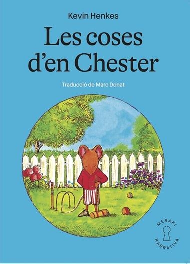 LES COSES D’EN CHESTER | 9788412467147 | KEVIN HENKES