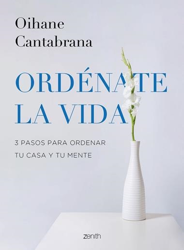 Ordénate la vida | 9788408265832 | Oihane Cantabrana