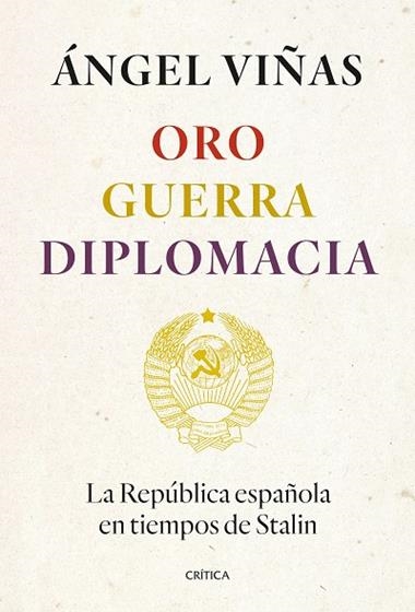 Oro, guerra, diplomacia | 9788491994862 | Ángel Viñas