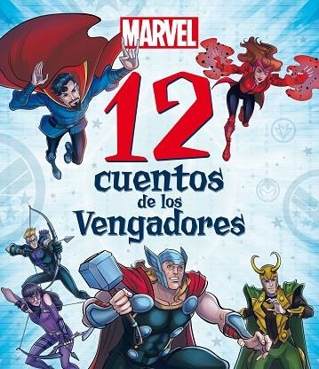 Marvel 12 cuentos de los Vengadores | 9788418610219 | Marvel