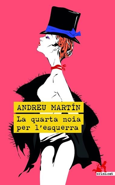 LA QUARTA NOIA PER L'ESQUERRA | 9788419627018 | ANDREU MARTIN