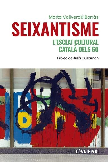 Seixantisme | 9788418680243 | Marta Vallverdú Borràs