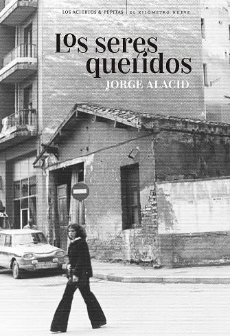 Los seres queridos | 9788418998270 | Jorge Alacid