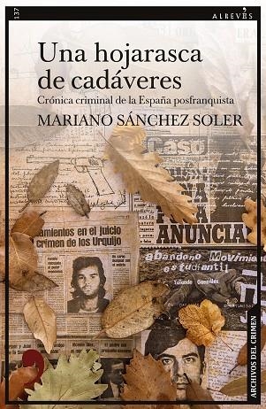 Una hojarasca de cadáveres | 9788418584855 | MARIANO SANCHEZ SOLER