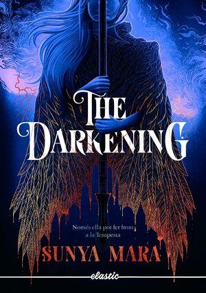 THE DARKENING | 9788419478016 | SUNYA MARA