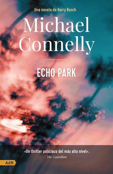 ECHO PARK | 9788411481137 | MICHAEL CONNELLY