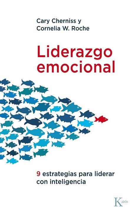 Liderazgo emocional | 9788411211277 | Cary Cherniss & Cornelia W. Roche